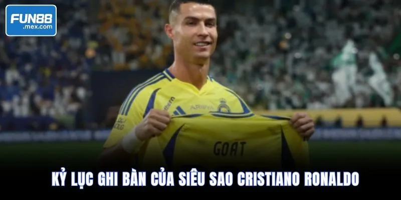 Cristiano Ronaldo tiếp tục lập kỷ lục ghi bàn ở mốc 900 2 Kỷ lục ghi bàn của siêu sao Cristiano Ronaldo